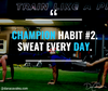 Champion Habit #2....Let's Get [PHYSICAL]