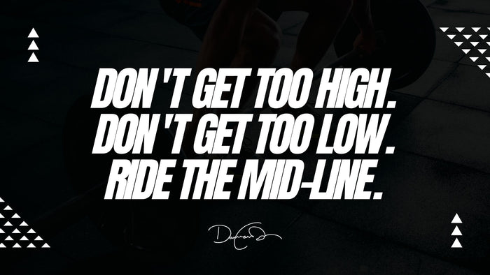 Ride the Mid-Line...