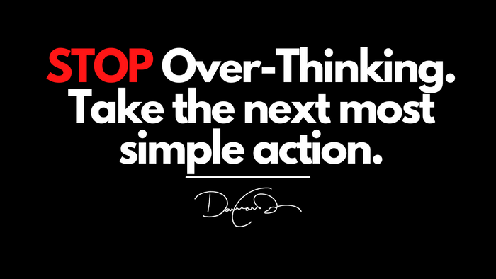 The Next Most Simple Action (TAKE IT)