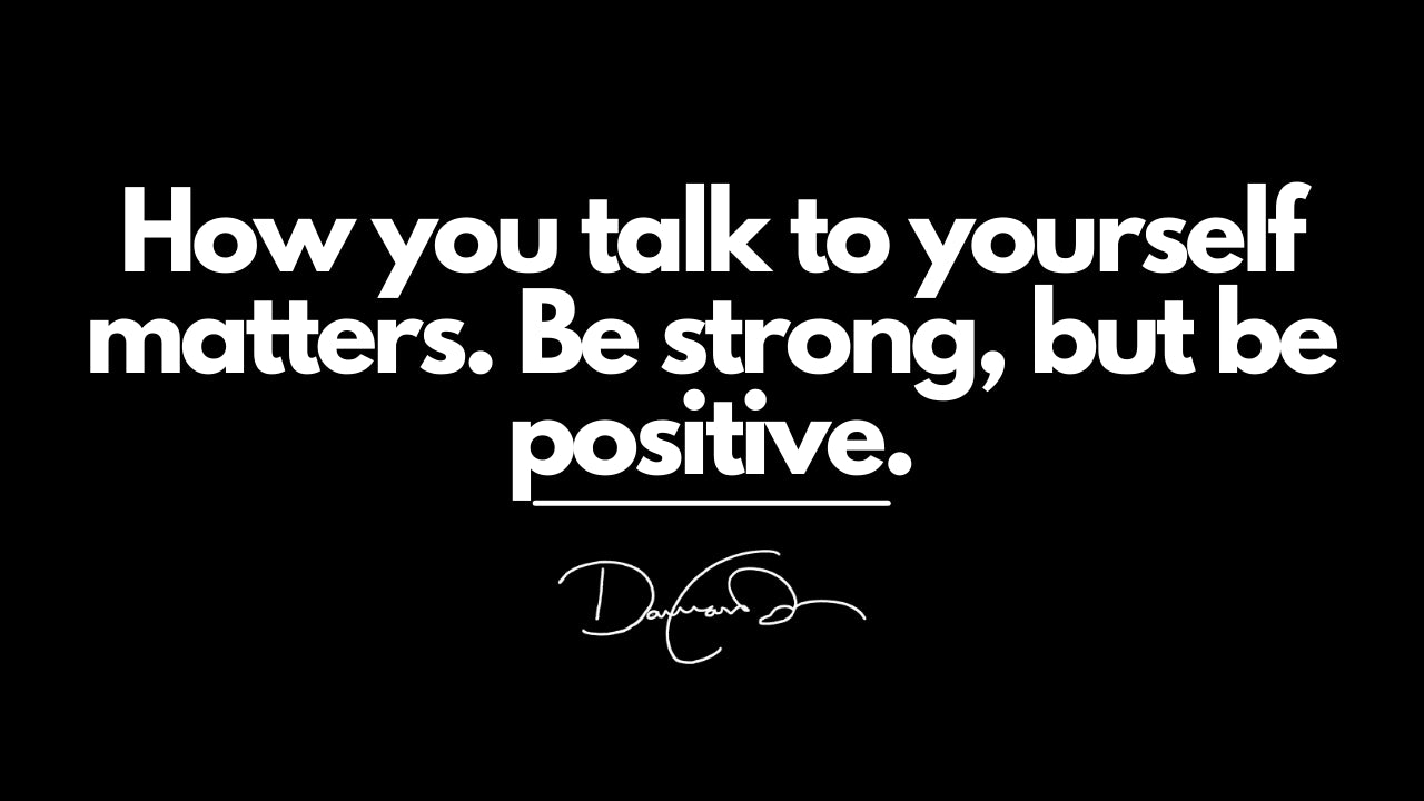 How To Talk To Yourself...