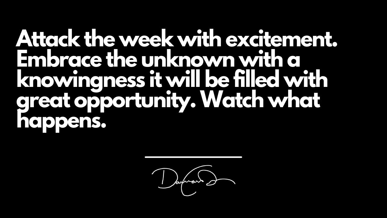 What Will This Week Bring You?