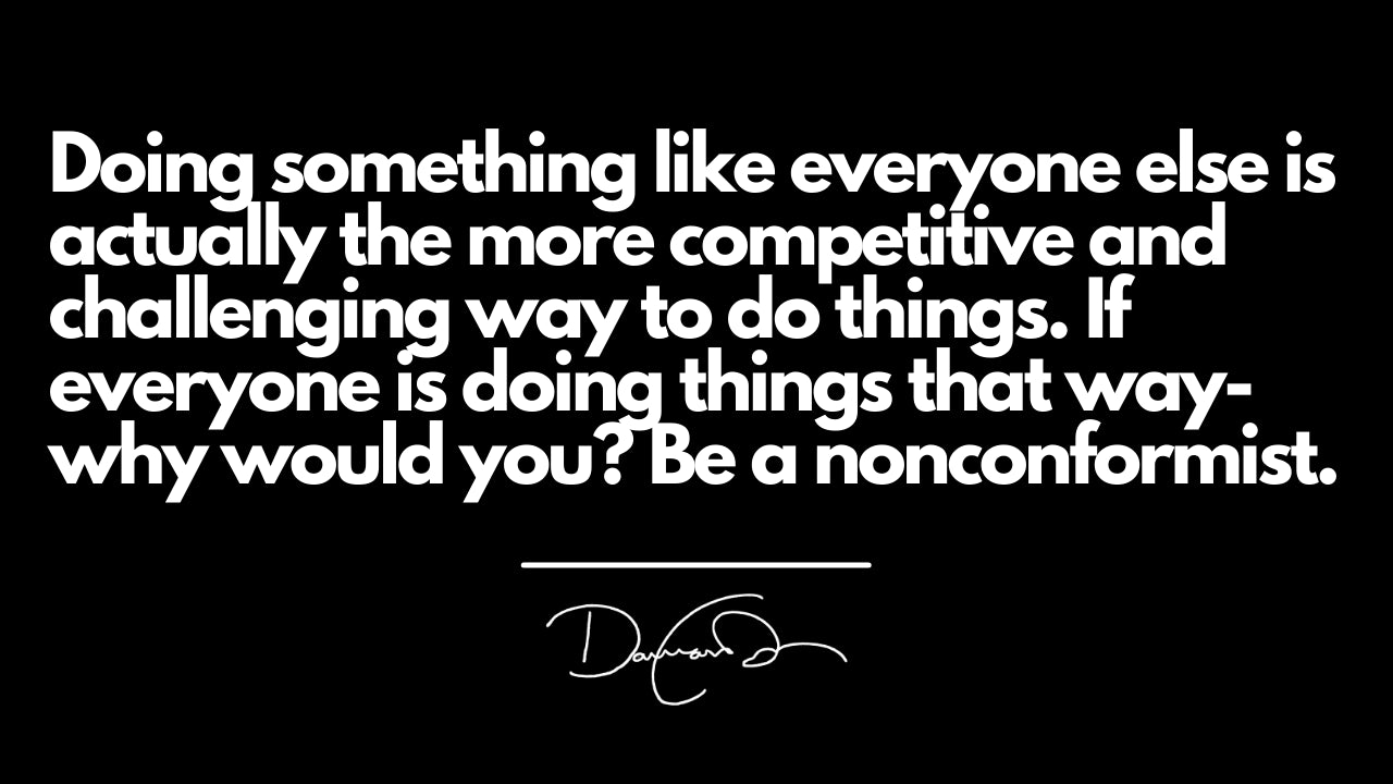 The Non-Conformist Contrarian...
