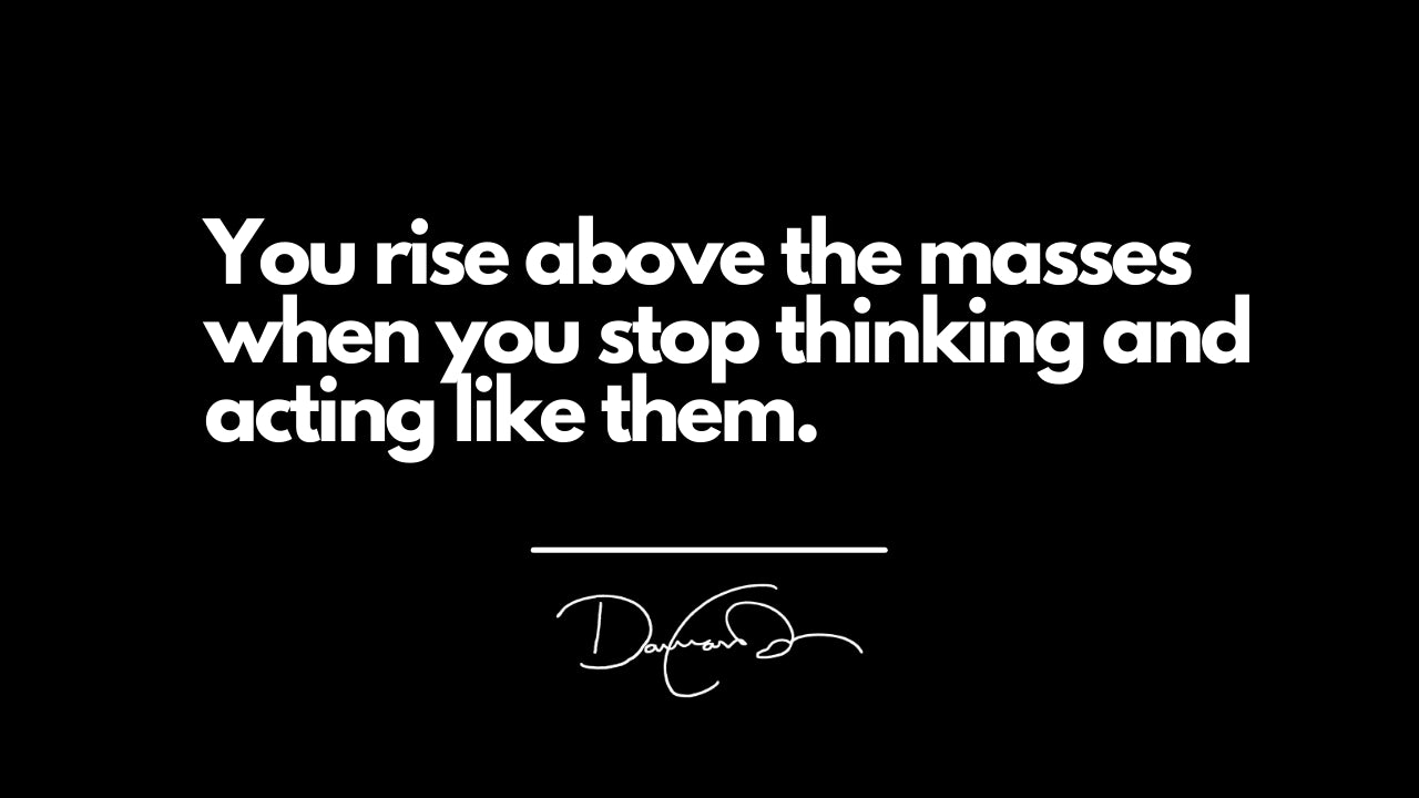 RISE ABOVE.