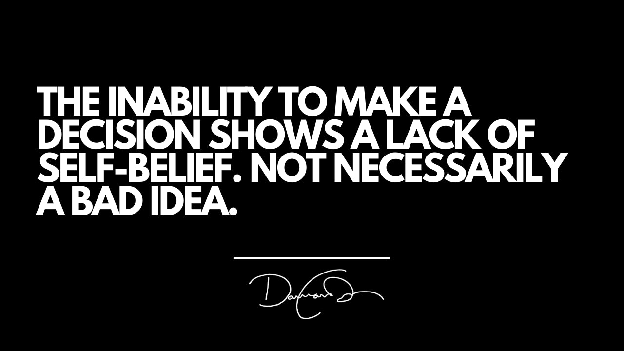 ⭐ How To Make Decisions.....