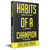 Habits of a Champion